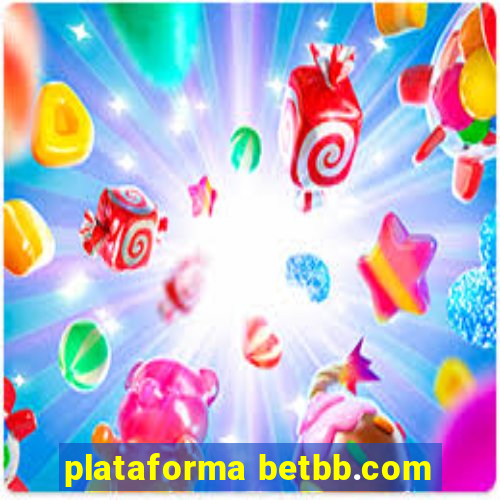 plataforma betbb.com